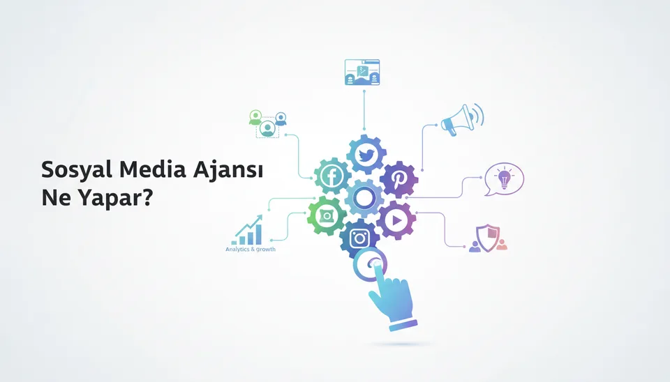 Sosyal Medya Ajansı Ne Yapar?